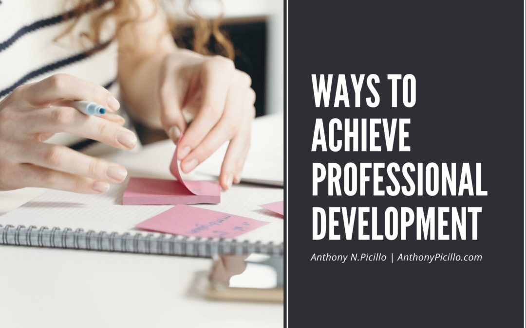 Ways to Achieve Professional Development